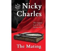 Nicky Charles The Mating (Tascabile) Law of the Lycans