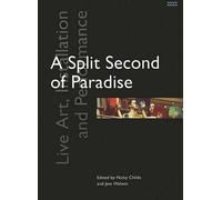Nicky Childs A Split Second of Paradise (Tascabile)