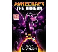 Nicky Drayden Minecraft: The Dragon (Copertina rigida) Minecraft