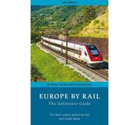 Nicky Gardner Susanne Europe by Rail: The Definitive Guide (18th ed (Tascabile)