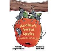 Nicky Gaymer-Jones Archie's Awful Apples (Copertina rigida)