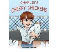Nicky Gaymer-Jones Charlie's Cheeky Chickens (Tascabile) Alliteration