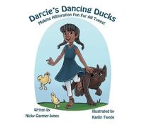 Nicky Gaymer-Jones Darcie's Dancing Ducks (Tascabile) Alliteration