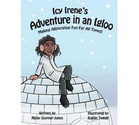 Nicky Gaymer-Jones Icy Irene's Adventure in an Igloo (Tascabile)