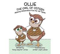 Nicky Gaymer-Jones Ollie the Owl of Osteen (Tascabile)