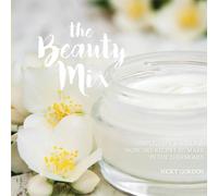 Nicky Gordon The Beauty Mix (Tascabile)