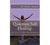 Nicky Hamid Quantum Self Healing (Tascabile)