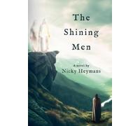 Nicky Heymans The Shining Men (Tascabile) Wilderness