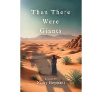 Nicky Heymans Then There Were Giants (Tascabile) The Wilderness