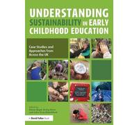 Nicky Hirst Understanding Sustainability in Early Childhood Educatio (Tascabile)