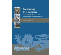 Nicky Holmes Presenting the Romans (Copertina rigida) Heritage Matters