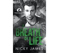 Nicky James A Breath of Life (Tascabile) Shadowy Solutions
