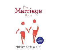 Nicky Lee Sila Lee The Marriage Book (Tascabile) ALPHA BOOKS