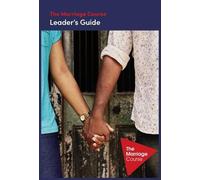 Nicky Lee Sila The Marriage Course Leader's Guide Revised and Upda (Tascabile)
