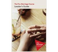 Nicky Lee Sila The Pre-Marriage Course Leader's Guide Revised and U (Tascabile)