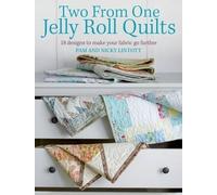 Nicky Lintott Pam Lintott Two from One Jelly Roll Quilts (Copertina rigida)