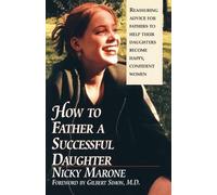 Nicky Marone How to Father a Successful Daughter (Tascabile)