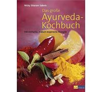 Nicky Sitaram Sab Das grosse Ayurveda-Kochbuch: 150 einfache, (Copertina rigida)