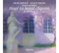 Nicky Spence Julius Drake - Faure: La bonne chanson & other songs