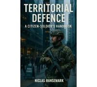 Niclas Hansemark Territorial Defence (Tascabile)