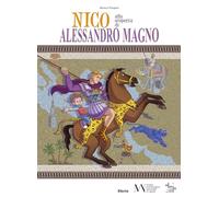 Nico alla scoperta di Alessandro Magno