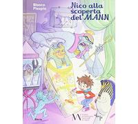 Nico alla scoperta mann