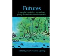 Nico Cordonier Gehring Voices Of Future Generations Futures (Tascabile)