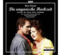 Nico Dostal Nico Dostal: Die Ungarische Hochzeit (CD) Album