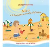 Nico e il fantastico mondo del mare
