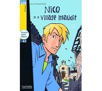 Nico et le village maudit: Nico et le Village Maudit - LFF A2