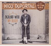 NICO/HIS RHYTHM DUDES DUPORTAL Dealing With My Blues (CD)