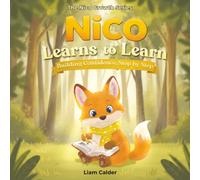 Nico Learns to Learn: A Growth Mindset Story for Kids About Curiosity, Practice, and the Joy of Learning