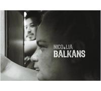 Nico & Lia: Balkans: Carnet de voyage photographique et conversation avec une IA