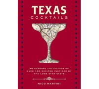 Nico Martini Texas Cocktails (Copertina rigida) City Cocktails