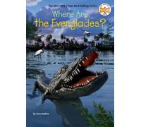 Nico Medina Where Are the Everglades? (Copertina rigida) Where Is?
