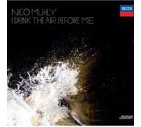 Muhly,Nico - I Drink the Air Before Me