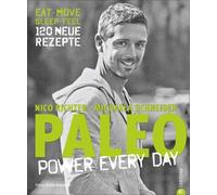 Nico Richter PALEO - power every day: eat · move · sleep · fe (Copertina rigida)