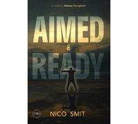 Nico Smit Aimed & Ready (Tascabile)