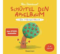 Nico Sternbaum Schüttel den Apfelbaum - Ein Mitmachbuch. Für (Copertina rigida)
