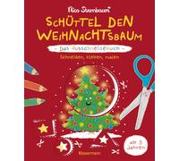 Nico Sternbaum Schüttel den Weihnachtsbaum - Das Ausschneidebuch. Sc (Tascabile)