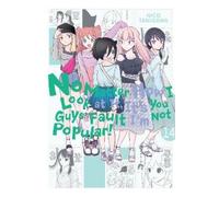 Nico Tanigawa No Matter How I Look at It, It's You Guys' Fault I'm N (Tascabile)