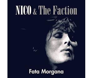 Nico & The Faction - Fata Morgana