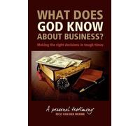 Nico Van Der Merwe What Does God Know About Business? (Tascabile)