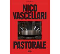 Nico Vascellari: Pastorale [Paperback] [Jun 06, 2025] Risaliti, Sergio