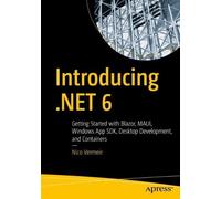 Nico Vermeir Introducing .NET 6 (Tascabile)