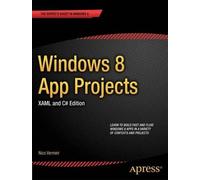 Nico Vermeir Windows 8 App Projects - XAML and C# Edition (Tascabile)