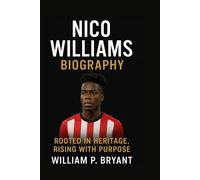 NICO WILLIAMS BIOGRAPHY: ROOTED IN HERITAGE, RISING WITH PURPOSE”