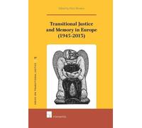 Nico Wouters Transitional Justice and Memory in Europe (1945- (Copertina rigida)