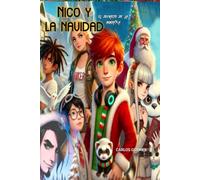 Nico y la Navidad: El secreto de la montaña