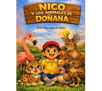 NICO Y LOS ANIMALES DE DOÑANA